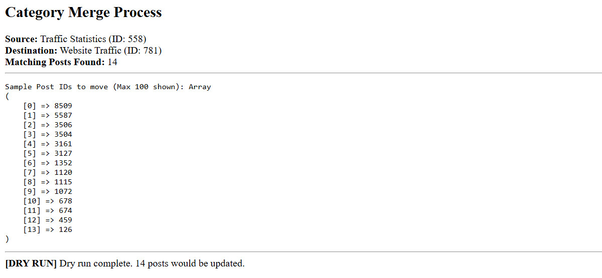 Dry Run output from UltimateWB free WordPress PHP script to move posts from one category to another